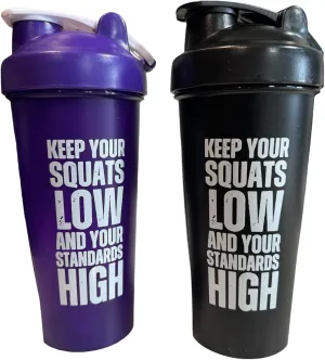 Protein Shaker Bottle- Shake ULTRA with Mixer - 21oz BPA-Free Blender, Leak-Proof Lid, Motivational Quote Keep Your Squats Low and Your Standards High - Ideal for Gym, Fitness, and On-the-Go