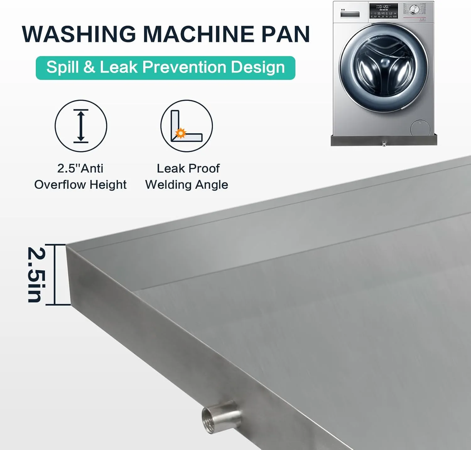 Washing Machine Pan,27''x25''x2.5'' Heavy Duty 304 Stainless Steel Washing Machine Drain Pan,Washer Tray for Floor Protection,Compact Washer Drip Tray with Drain Hole & Hose Adapter
