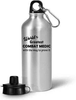 Worlds Greatest Combat Medic Water Bottle Tumbler Portable Drinkware - Gifts for Field Medics Funny Cute Gag Military Army Emergency First Aid Appreciation Recognition Award Reward - MugProve